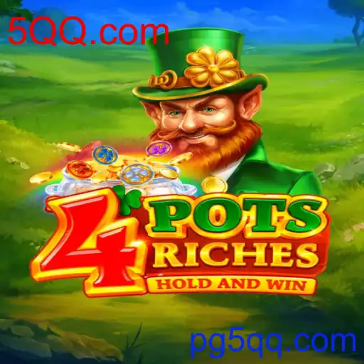 4potsriches - 5QQ.com